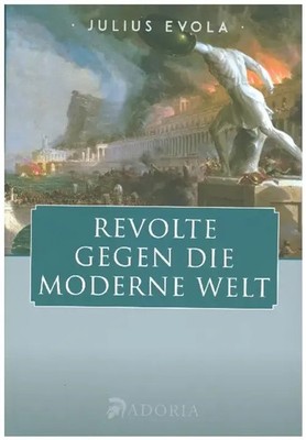 Revolte gegen die moderne Welt | Julius Evola | Buch | Mit Lesebändchen | 2019