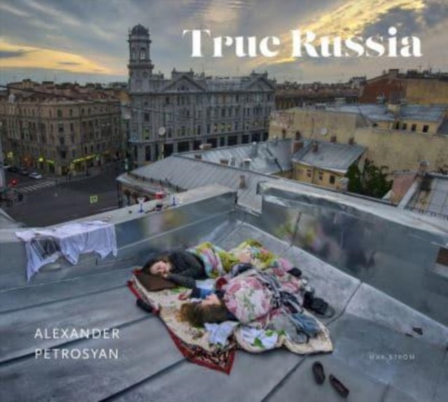 True Russia (Hardback Book)