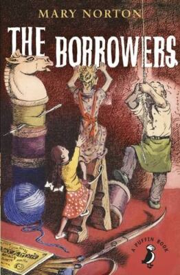 The Borrowers (A Puffin Book), by Mary Norton, Like New Book