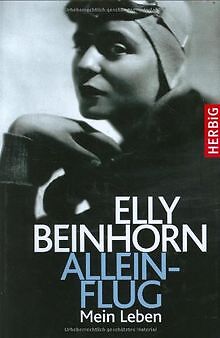 Elly Beinhorn - Alleinflug: Mein Leben von Beinhorn, Elly | Buch | Zustand gut