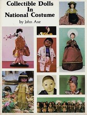 Vintage Dolls in National Costume Dress / Scarce Illustrated Book