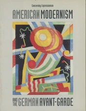 Hollis Taggart Galleries / Concerning Expressionism American Modernism