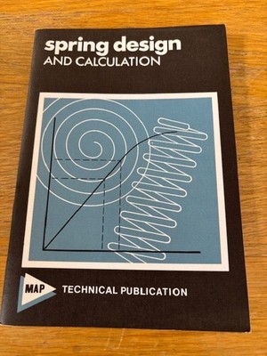 SPRING DESIGN AND CALCLULATION - MAP TECHNICAL PUBLICATIONS