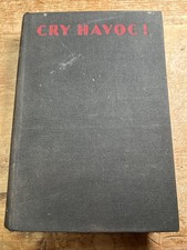 Cry Havoc ! Hardback Book - Beverley Nichols - 1933 Vintage Jonathan Cape Book