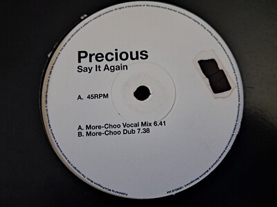 Precious    Say It Again - 12'' Record/Vinyl - EMI    12EMDJS 544 - UK - 1999