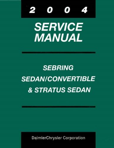 2004 Chrysler Sebring Dodge Stratus Sedan/Convertible Shop Service Repair Manual - Picture 1 of 1