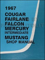 1967 Mercury Reparaturhandbuch 67 Cougar Comet Caliente Cyclone XR7 Capri