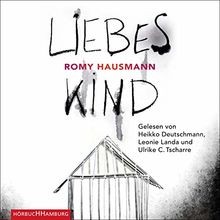Liebes Kind: 2 CDs von Hausmann, Romy | Buch | Zustand wie neu