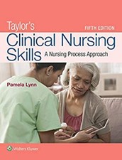 Taylor's Clinical Nursing Skills : A Nursing Process Approach Pam