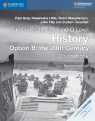 Cambridge IGCSE  and O Level History Option B: the 20th Century... 9781108439497