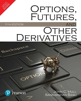 Option, futures and other derivatives by Hull 11th ED 9789392970962