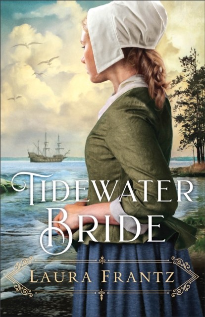 Tidewater Bride Frantz Paperback Baker Publishing Group – Baker Books