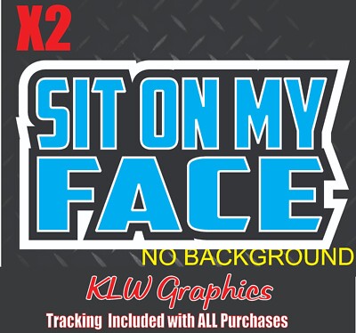 Sit on my Face Decal Sticker Turbo Diesel Truck 6.6 6.7 Crew Cab JDM ...