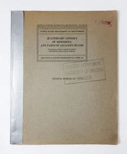 Quaternary Geology of Minnesota & Parts Adjacent States 1932 Frank Leverett MAPS