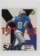 1997 Fleer Goudey YA Tittle Says Herman Moore #15 0q3