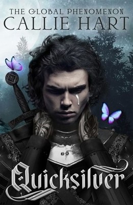 Quicksilver the utterly addictive enemies-to-lovers romantasy sensation