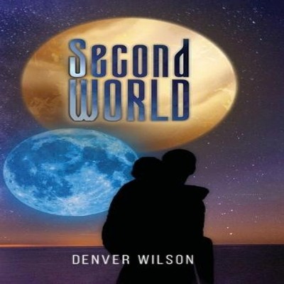 Second World Denver Wilson Hardcover Amazon Publishing Direct