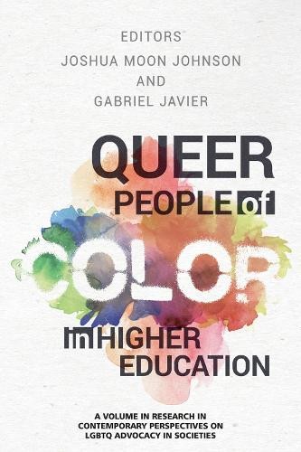 Queer People of Color in Higher Education - 9781681238821