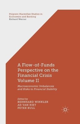 A Flow-of-Funds Perspective on the Financial Crisis Volume II - 9781349469468