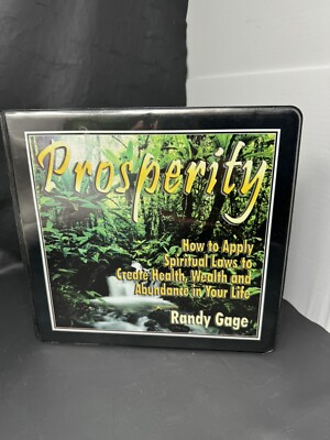 Prosperity: How to Apply Spiritual Laws to Create Health, Wealth and Abundance