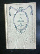 De Vocué: Les Morts qui parlent / Nelson  non daté