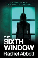 The Sixth Window | Rachel Abbott | Englisch | Taschenbuch | 2017