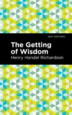 #ad #ad Henry Handel Richardson The Getting of Wisdom Paperback Mint Editions $13.63