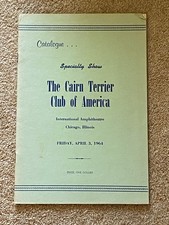 RARE "THE CAIRN TERRIER CLUB OF AMERICA" DOG BOOK SPECIALITY SHOW CATALOG 1964