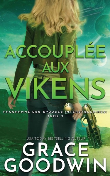 AccoupléE Aux Vikens Grace Goodwin Taschenbuch Kartoniert / Broschiert 2019-image