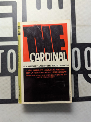 The Cardinal by Henry Morton Robinson 1963 Paperback Vintage! Catholic Priest