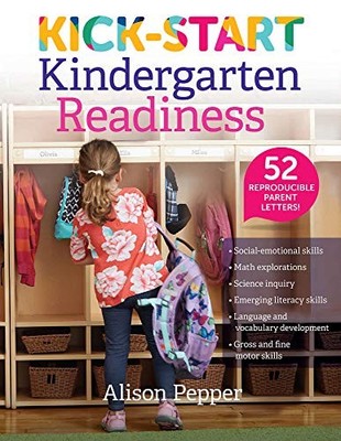 KICK-START KINDERGARTEN READINESS By Alison Pepper **BRAND NEW**