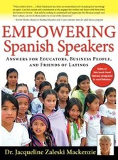 Empowering Spanish Speakers - Answers For Educators, Busines...