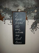 Wood Sign I HAVE FOUND THE ONE Prim Sign Country Rustic Home Prim Decor Sign