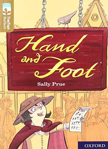 Oxford Reading Tree TreeTops Reflect: Oxford Level 18: Hand and