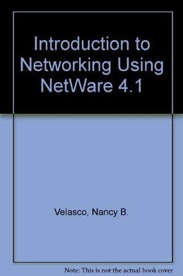 Introduction to Networking Using Ne..., Velasco, Nancy 
