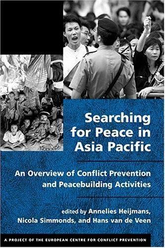 Searching for Peace in Asia Pacific : An Overview of Conflict ...