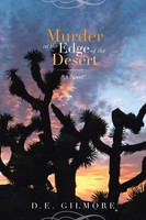 D. E. Gilmore | Murder At The Edge Of The Desert | Taschenbuch | Englisch (2014)
