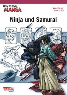 How To Draw Manga: Ninja und Samurai von Carlsen | Buch | Zustand gut
