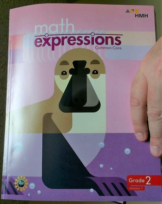 Math Expressions Common Core - Student Activity Book, Grade 2, Vol. 1