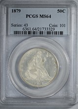 1879 Liberty Seated Half Dollar 50C PCGS MS64