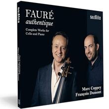 Fauré Authentique - Complete Works For Cello And Piano Von... | Cd | Zustand Neu-image
