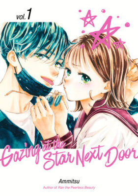 Gazing at the Star Next Door 1 Manga