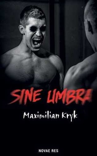 Sine umbra & MAXIMILIAN KRYK - Picture 1 of 1