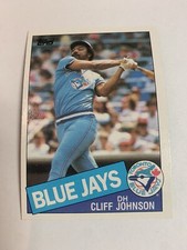 1985 Topps Toronto Blue Jays Cliff Johnson