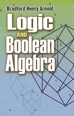 Logic and Boolean Algebra (Dover Books on Mathematics) - Paperback - VERY GOOD