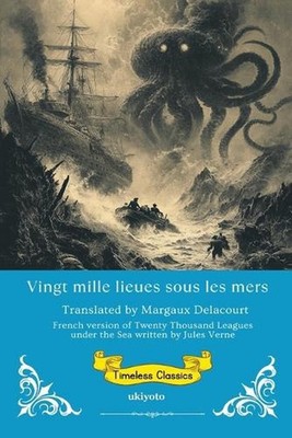 Vingt mille lieues sous les mers French Version of Twenty Thousand Leagues Under