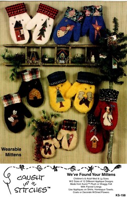 We've Found Your Mittens Wearable Craft Pattern by Caught Up in Stitches KS-198