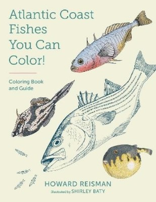 Howard Reisman Atlantic Coast Fishes You Can Color! (Taschenbuch)