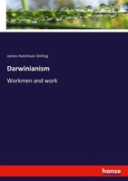 Darwinianism James Hutchison Stirling