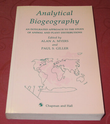Analytical Biogeography  von Alan A. Myers und Paul S. Giller